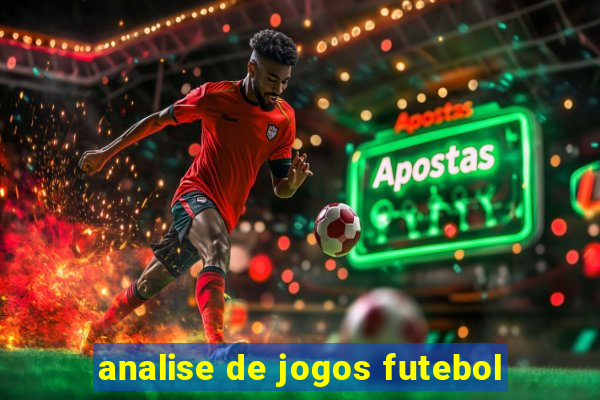 analise de jogos futebol